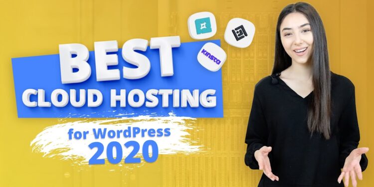 Best Cloud Hosting for Wordpress